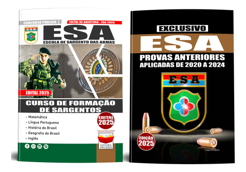 Concurso Esa Escola De Sargento Das Armas - Curso De Formação De Sargentos + Caderno De Provas Anteriores Edital Atualizada Apostila