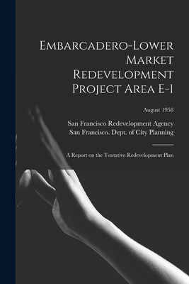 Libro Embarcadero-lower Market Redevelopment Project Area...