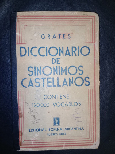 Libro Diccionario De Sinónimos Castellanos Grates Tapa Dura 