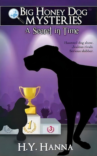 A Secret In Time, De H Y Hanna. Editorial H.y. Hanna - Wisheart Press, Tapa Blanda En Inglés