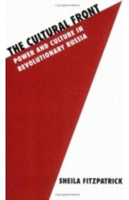 Libro The Cultural Front : Power And Culture In Revolutio...