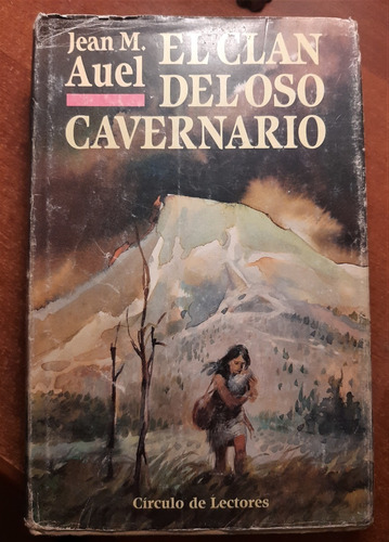 El Clan Del Oso Cavernario / Jean M. Auel / Clasico De 1993