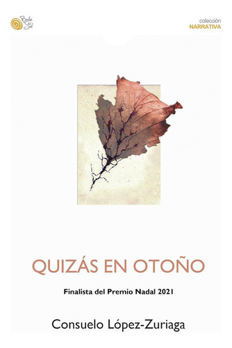Libro Quizã¡s En Otoã±o - Lã³pez-zuriaga, Consuelo