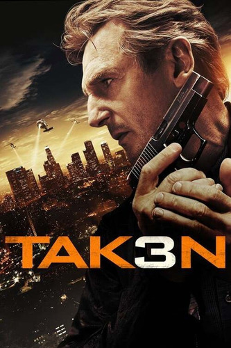 Busqueda Implacable Taken El Pasajero Liam Neeson Full Hd