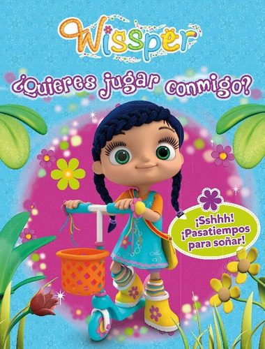 ¿quieres Jugar Conmigo? (wissper. Actividades)