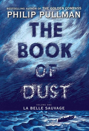 Book Of Dust,the 1: La Belle Sauvage - Knopf - Pullman, Ph*-