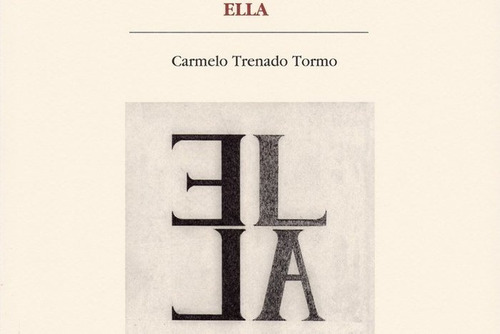 Libro Ella - Trenado, Carmelo