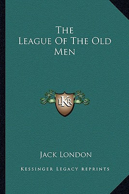 Libro The League Of The Old Men - London, Jack