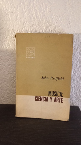 Musica: Ciencia Y Arte - John Redfield