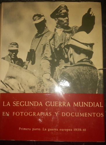 La Segunda Guerra Mundial-hans-adolf-j Y H D-ed. Plaza&janes