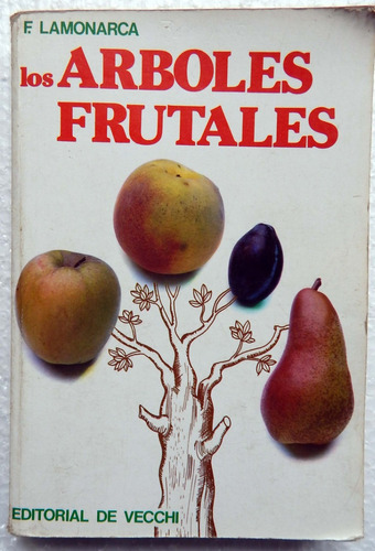 Los Arboles Frutales F. Lamonarca