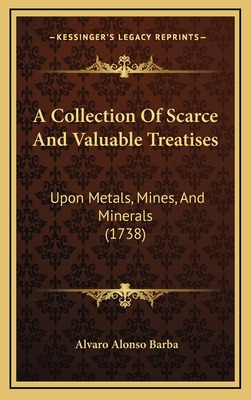 Libro A Collection Of Scarce And Valuable Treatises: Upon...