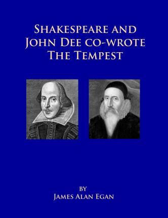 Libro Shakespeare And John Dee Co-wrote The Tempest - Jam...
