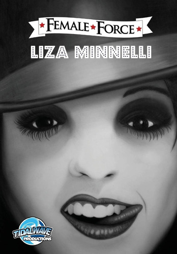 Libro: Female Force: Liza Minnelli