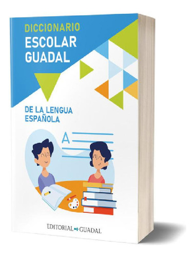 Libro - Diccionario Escolar - Editorial Guadal