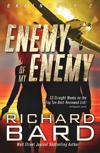 The Enemy Of My Enemy, De Bard, Richard. Editorial Createspace, Tapa Blanda En Inglés