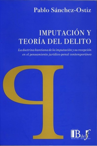 Sánchez-ostiz / Imputación Y Teoría Del Delito