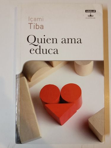 Quien Ama Educa - Icami Tiba - L366