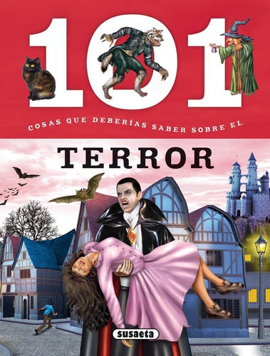 101 Cosas Que Deberias Saber Sobre El Terror - Dominguez,...