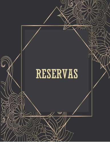 Libro: Reservas: Diario De Citas De Invitados Del Restaurant