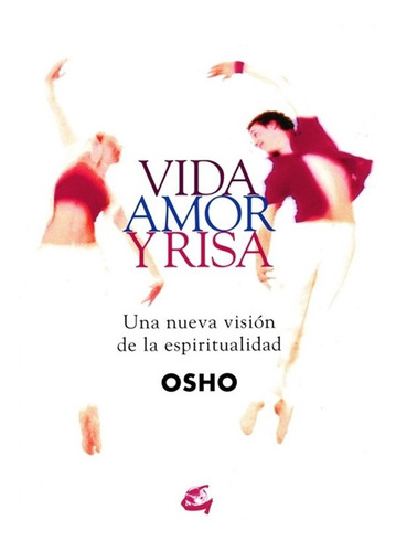 Libro Vida Amor Y Risa - Osho - Original