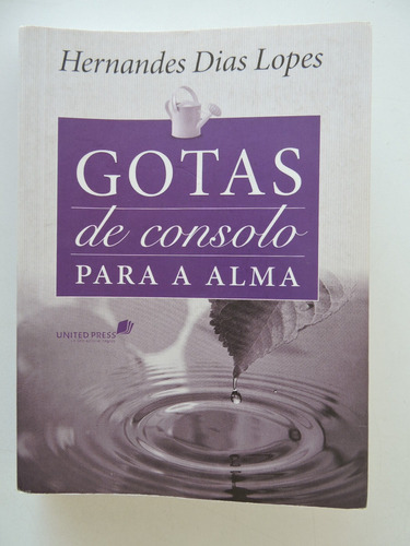 Gotas De Consolo Para A Alma