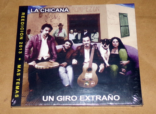 La Chicana Un Giro Extraño 2013 Cd C/bonus Sellado / Kktus