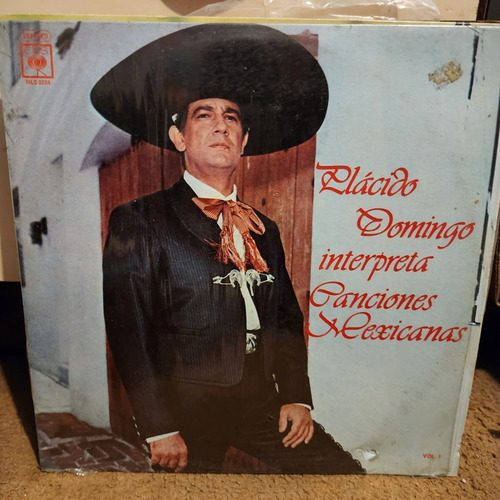 Disco Lp Placido Domingo Interpreta-canciones Mexicanas, U1