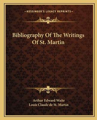 Libro Bibliography Of The Writings Of St. Martin - Waite,...