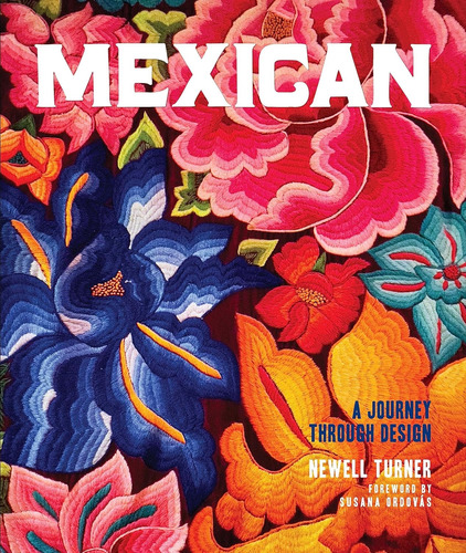 Libro Mexican: A Journey Through Design [ Pasta Dura ]