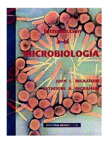 Introducción A La Microbiologia Ingraham, J. Nuevo