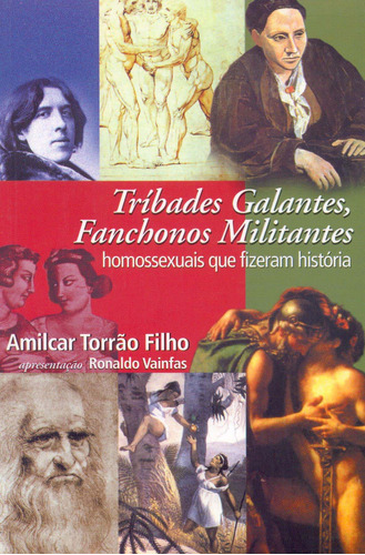 Libro Tribades Galantes Fanchonos Militantes Homossex De Tor