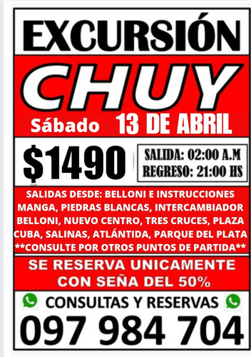 Excursion Al Chuy Sábado 13 De Abril De 2024