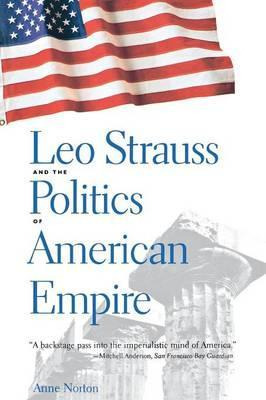 Libro Leo Strauss And The Politics Of American Empire - A...