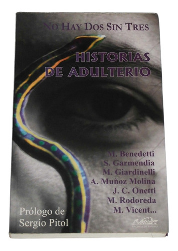 No Hay Dos Sin Tres Historias De Adulterio / Varios Autores