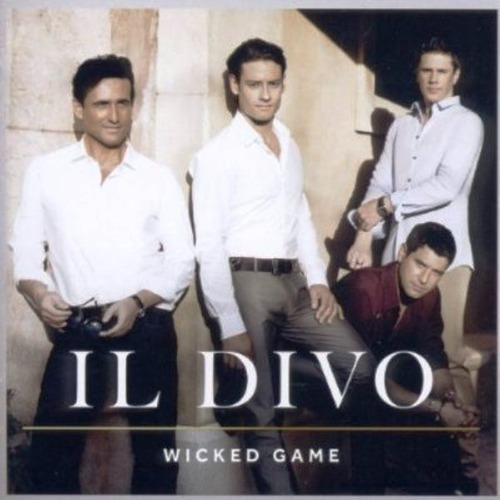 CD - Wicked Game - Il Divo