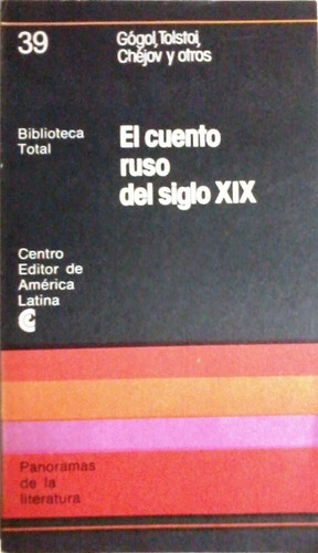 El Cuento Ruso Del Siglo Xix - Vv Aa - Relatos - Ceal - 1977