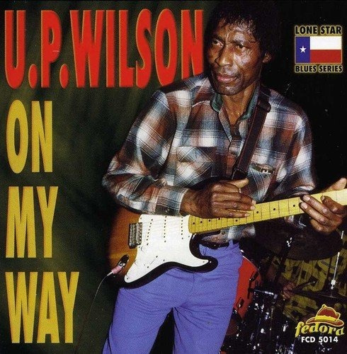 Wilson U.p. On My Way Usa Import Cd Nuevo