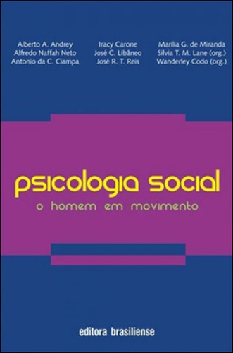 Psicologia Social - O Homem Em Movimento