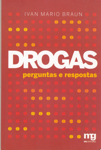 Drogas: perguntas e respostas, de Braun, Ivan Mario. Editora Summus Editorial Ltda., capa mole em português, 2007