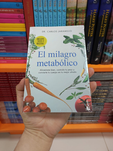 Libro El Milagro Metabólico - Carlos Jaramillo - Booket