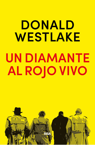 Libro Un Diamante Al Rojo Vivo De Westlake Donald E.