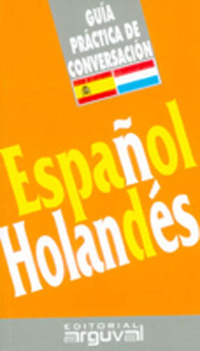 Libro Guía Práctica De Conversación Español-holandés