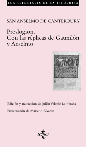 Libro: Proslogion. Con Las Réplicas De Gaunilón Y Anselmo. S