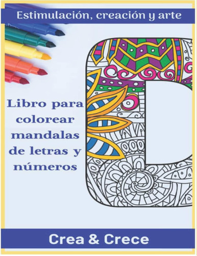 Libro: Libro Para Colorear Mandalas De Letras Y Números. 160