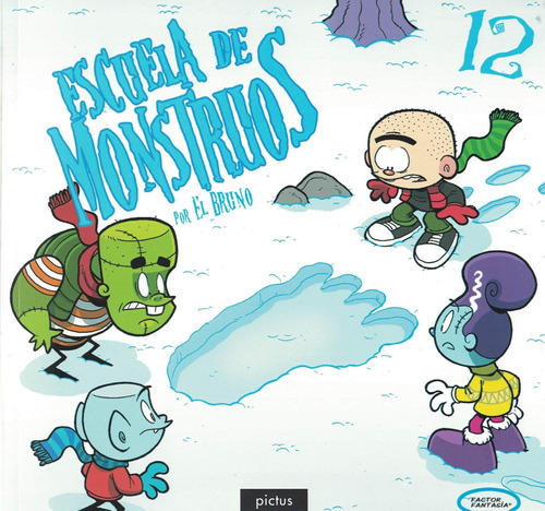 * Escuela De Monstruos 12 * El Bruno Comic