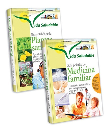Medicina Familiar Y Plantas Sanadoras, Guia Practica 