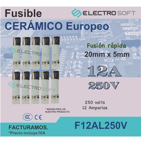 10pz Fusible Cerámico Europeo 12a 250v | 12 Amperios