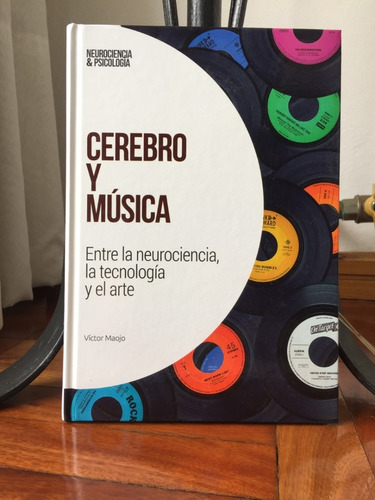 Cerebro Y Musica Entre La Neurociencia,la Tecnologia Y  Arte