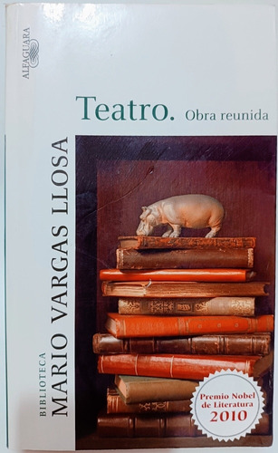 Teatro  Obra Reunida Mariovargas Llosa